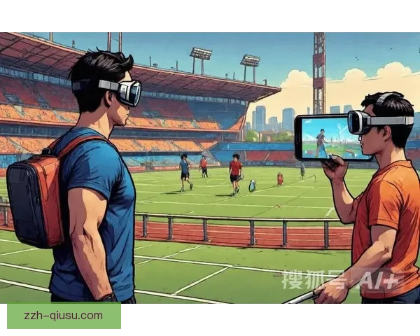 沉浸式足球直播动画技术解析与观赛体验全面升级新时代数字体育传播趋势探讨